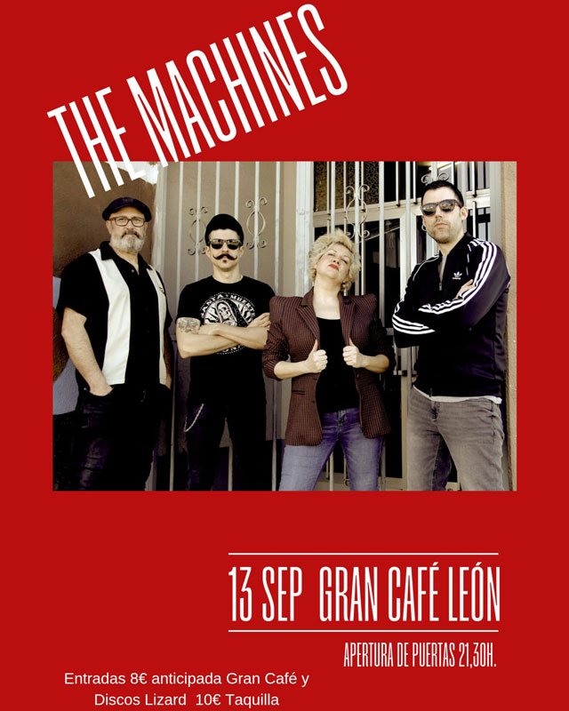 The Machines. El Gran Café