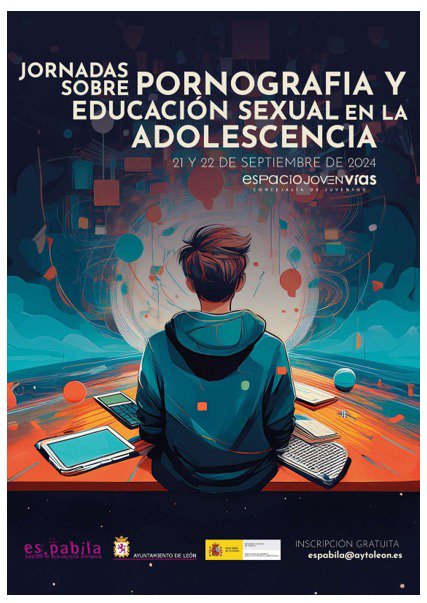 Jornadas sobre pornografía y educación sexual en la adolescencia. Espacio Vías