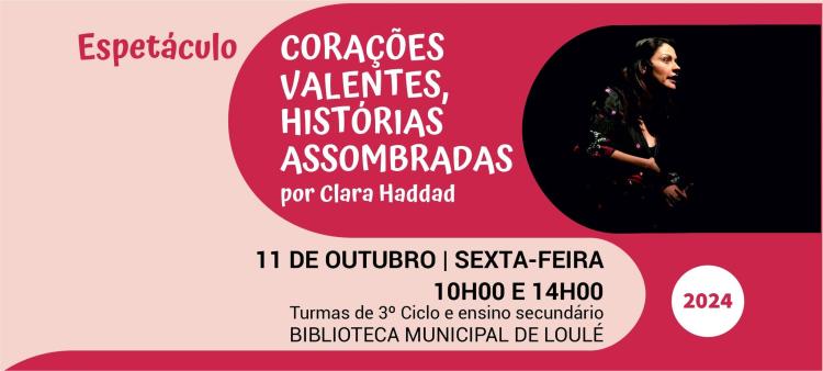 Espetáculo - Corações Valentes, Histórias Assombradas por Clara Haddad