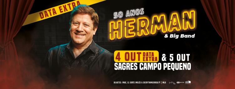 HERMAN JOSÉ & BIG BAND - 50 ANOS // SAGRES CAMPO PEQUENO