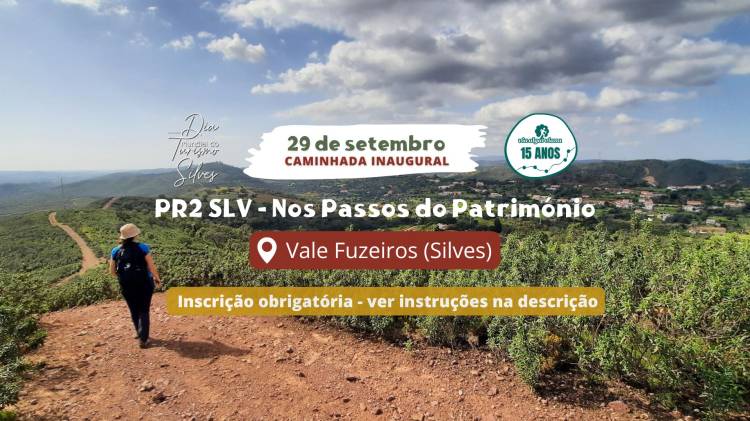 Caminhada inaugural na PR2 SLV - Nos Passos do Património