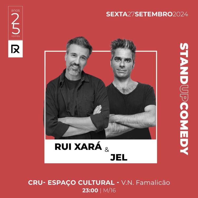 25 anos 25 nomes - Rui Xará e Jel