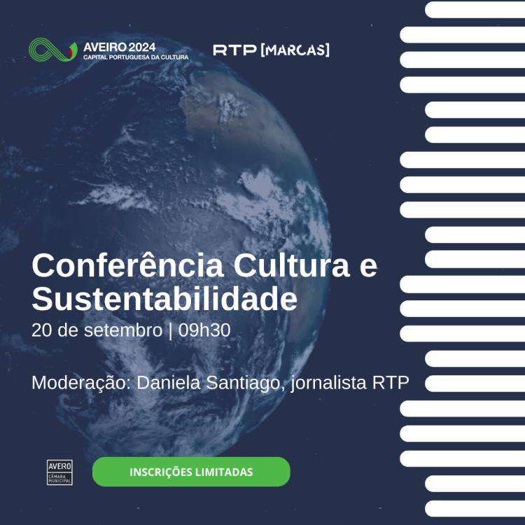 Conferência ‘Cultura e Sustentabilidade’