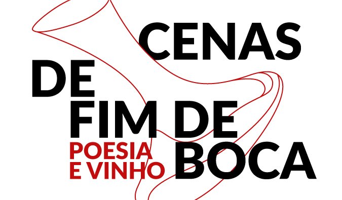 Cenas de Fim de Boca - Poesia e Vinho