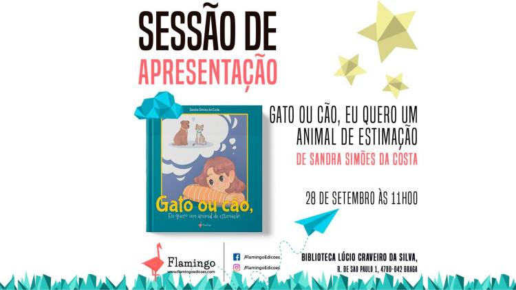 Lançamento do livro infantil 'Gato ou Cão, Eu Quero um Animal de Estimação'