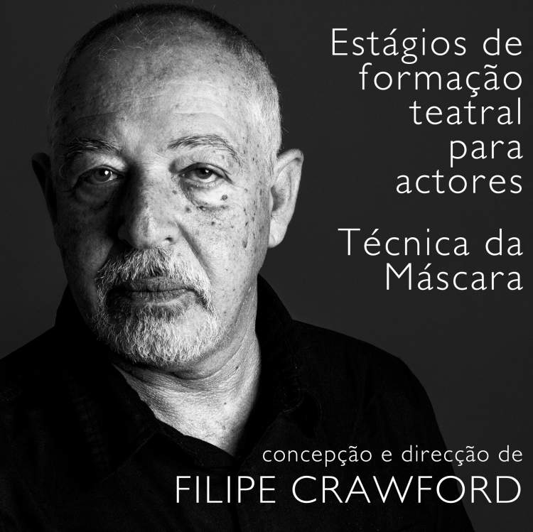 Estágios de formação teatral para actores – Técnica da Máscara | FILIPE CRAWFORD