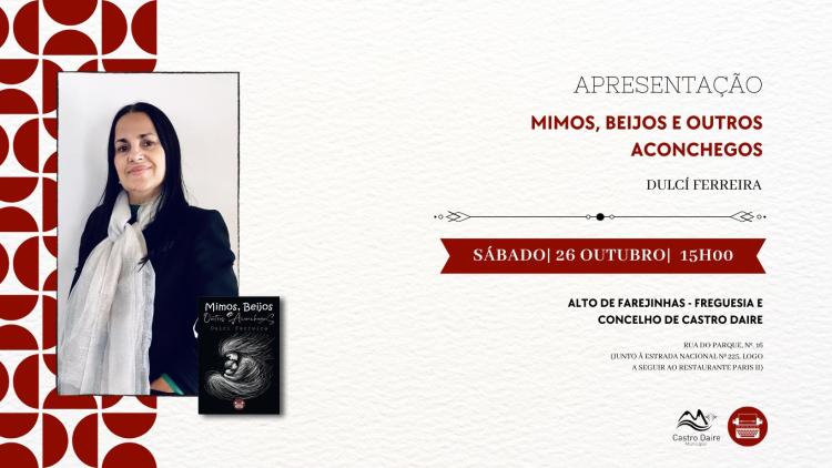 Apresentação do livro Mimos, Beijos e Outros Aconchegos, de Dulcí Ferreira