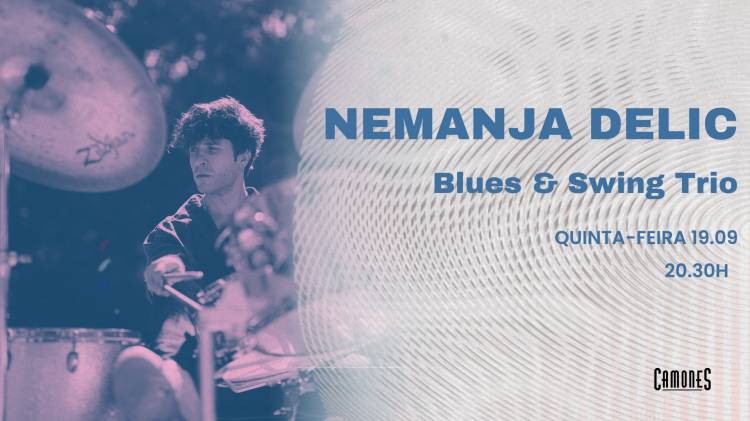 NEMANJA DELIC Blues & Swing Trio