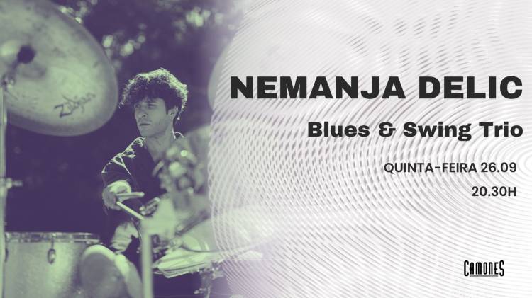 NEMANJA DELIC Blues & Swing Trio