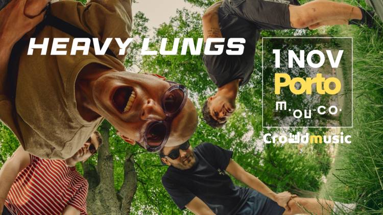 Heavy Lungs @ Porto