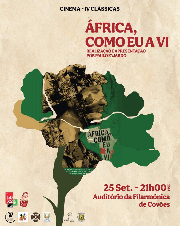 4.ª Clássica - 'África, como eu a vi', de Paulo Fajardo (integrada nas comemorações dos 50 anos do 25 de abril)