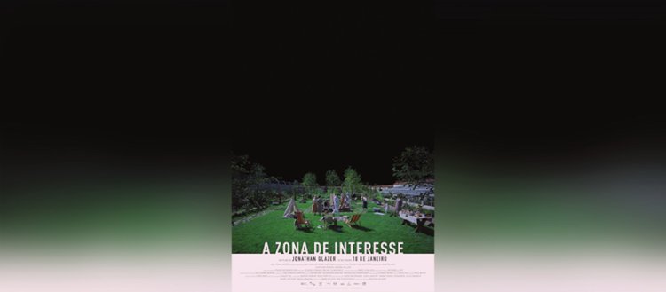 Cinema: 'A zona de interesse' realizado por Jonathan Glazer, 2023