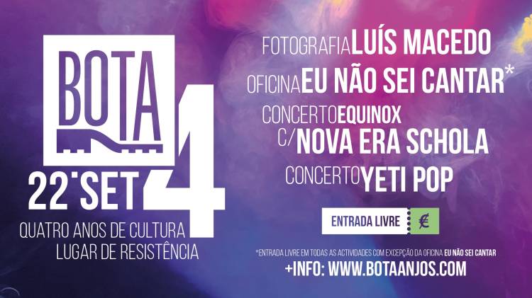 Festa de Aniversário da BOTA - Quatro anos de cultura e lugar de resistência