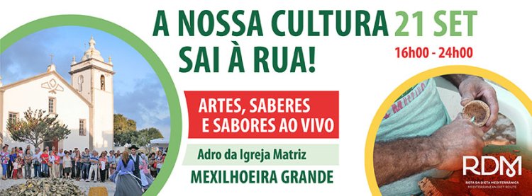  “A Nossa Cultura Sai à Rua” 