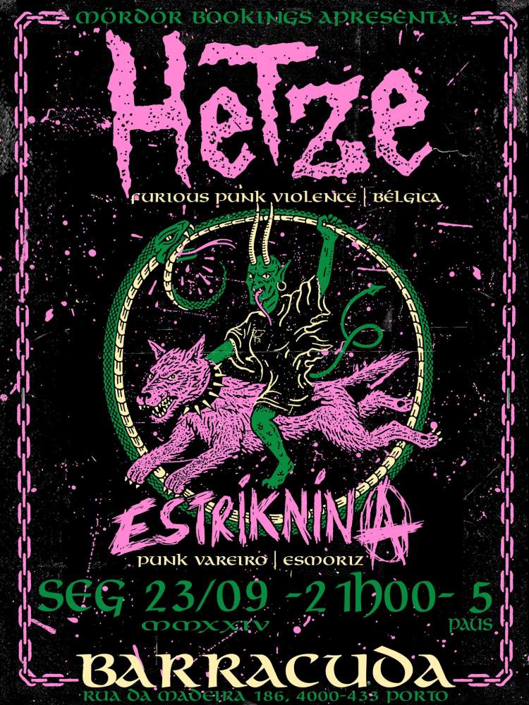 HETZE (be) + ESTRIKNINA @ Barracuda 