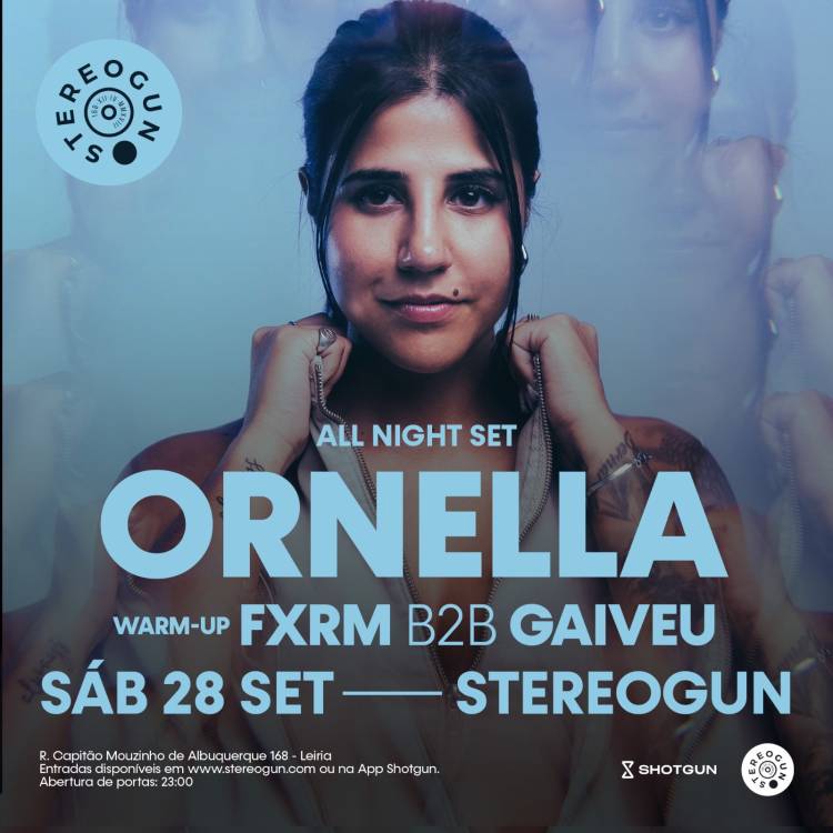 ORNELLA (All Night Set) na Stereogun