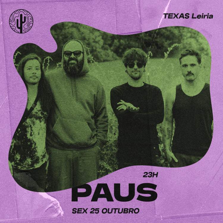 PAUS | TEXAS Leiria