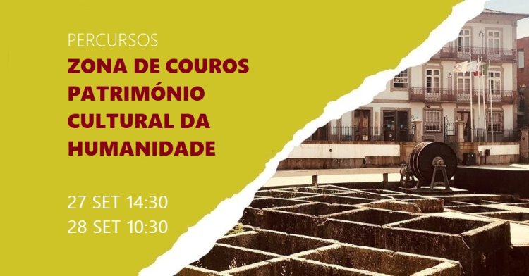 PERCURSOS ZONA DE COUROS PATRIMÓNIO CULTURAL