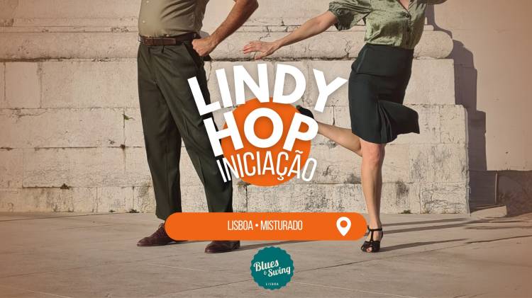 Lindy Hop ● Curso de Iniciação