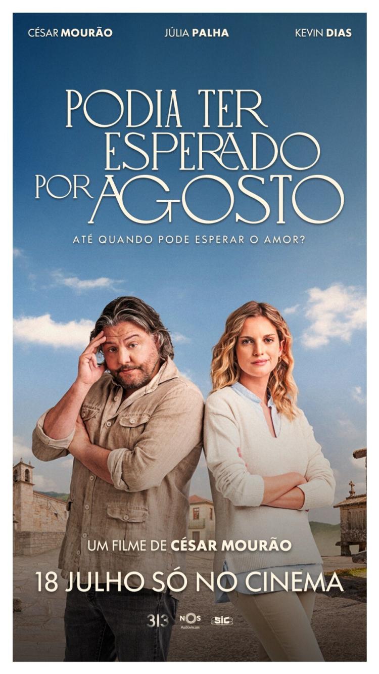 Podia Ter Esperado Por Agosto - Cinema