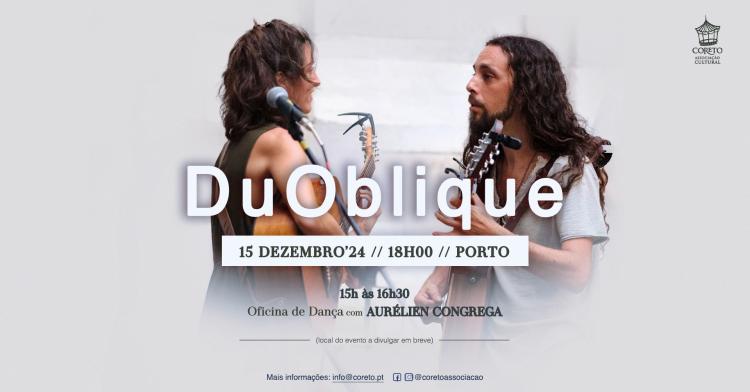 Concerto com DuOblique + Oficina de dança com Aurélien Congrega