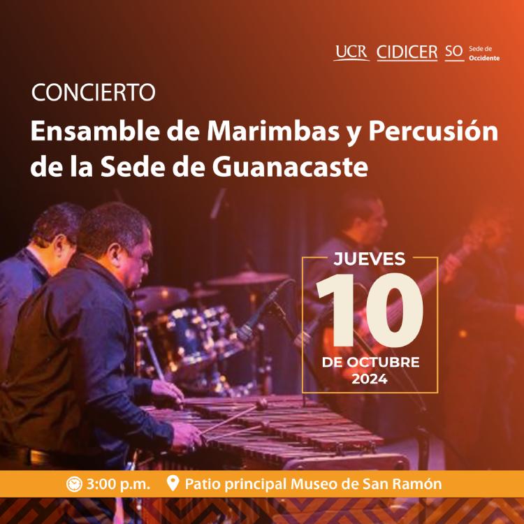 Concierto:  Ensamble de Marimbas y Percusión de la Sede de Guanacaste