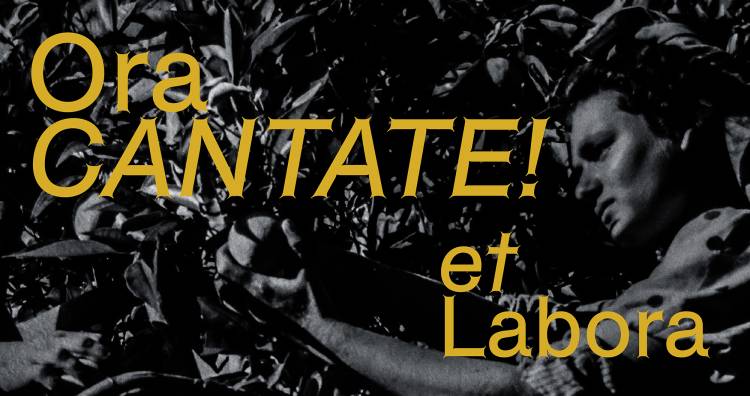 Exposição “Ora Cantate! Et Labora”