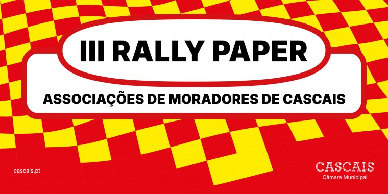 III Rally Paper das Associações de Moradores do Concelho de Cascais