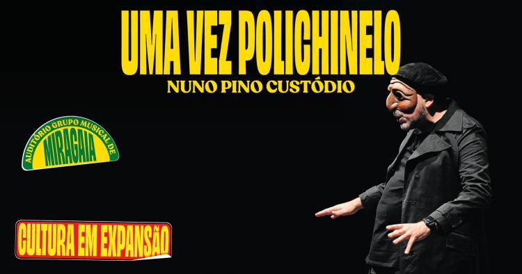 Uma vez Polichinelo ● Nuno Pino Custódio