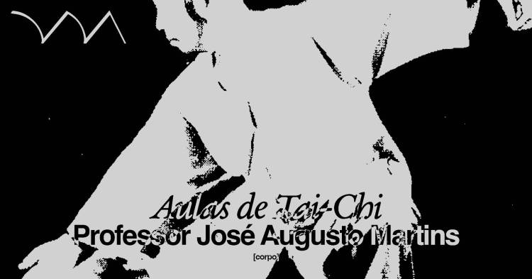 Aulas de Tai-Chi ✽ com José Augusto Martins