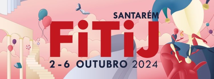 FITIJ - Festival Internacional de Teatro e Artes para a Infância e Juventude 