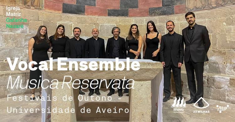 Vocal Ensemble // Festivais de Outono - Universidade de Aveiro