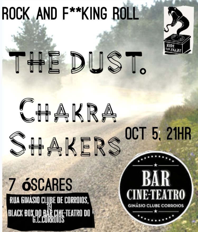 The Dust + Chakra Shakers 