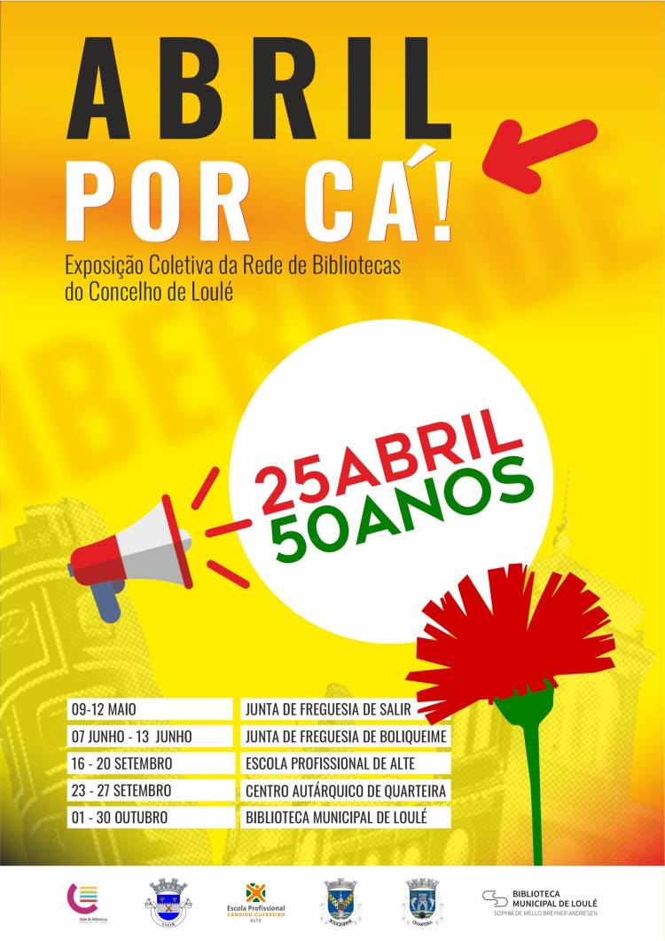 Abril por cá! - exposição coletiva da Rede de Bibliotecas do Concelho de Loulé