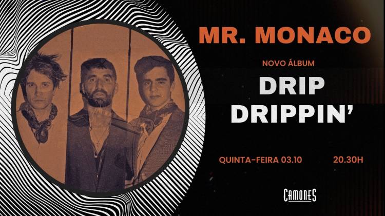 Mr. Monaco - Drip Drippin'