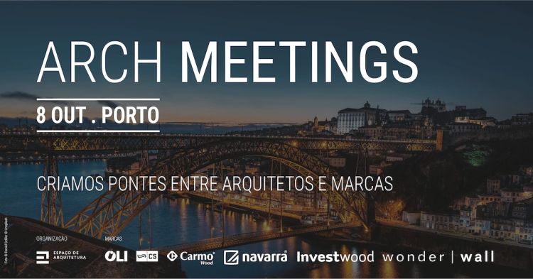 5ª edição Arch Meetings Porto