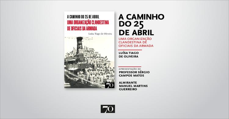 «A Caminho do 25 de Abril» - Sessão de Apresentação