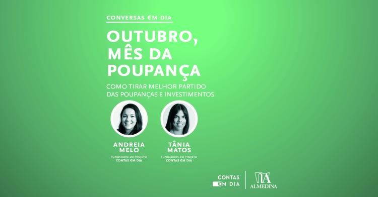 Conversas €m Dia - Outubro, Mês da Poupança