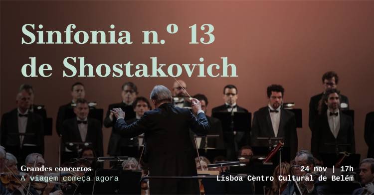 Sinfonia n.º 13 de Chostakovitch | São Carlos em Lisboa