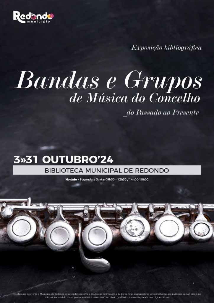 Exposição bibliográfica “Bandas e Grupos de Música do Concelho – Do Passado ao Presente” | de 03 a 31 de outubro | Biblioteca Municipal de Redondo