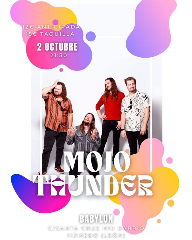 Mojo Thunder. Sala Babylon