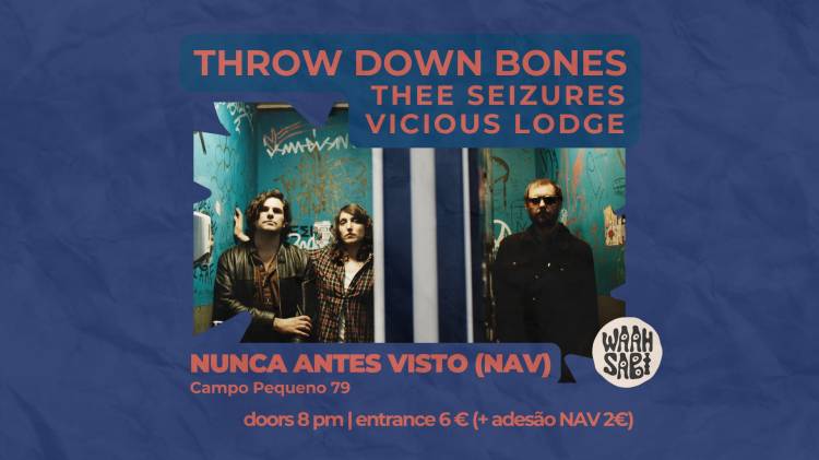 A NAV's Night: Throw Down Bones, Thee Seizures & Vicious Lodge