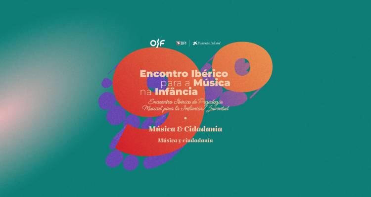 9.° Encontro Ibérico para a Música na Infância 