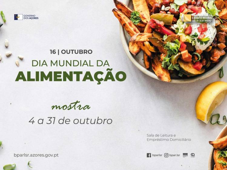 Mostra | Dia Mundial da Alimentação