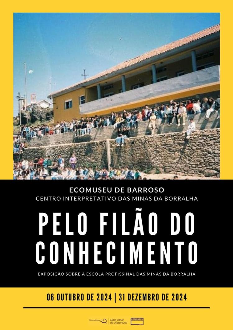 Minas da Borralha | Exposição - 'Pelo Filão do Conhecimento'