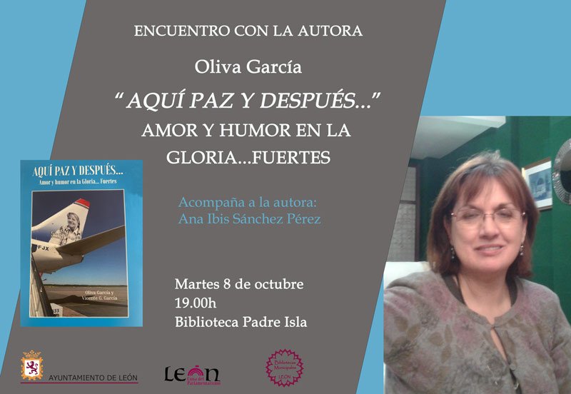 «Aquí paz y después…» Amor y humor en la Gloria…Fuertes. Oliva García. Biblioteca Padre Isla