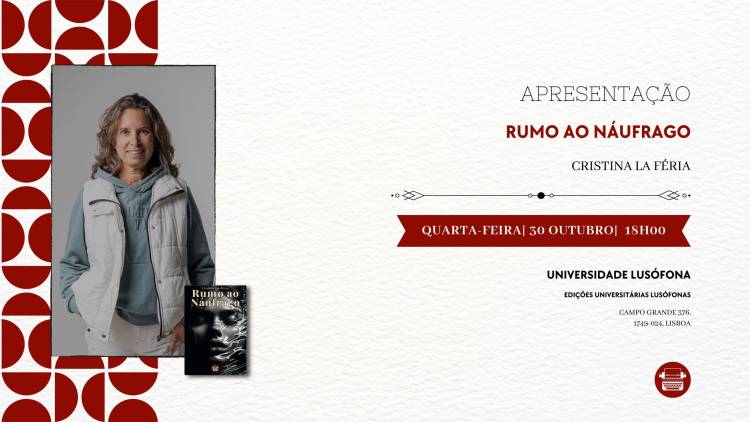 Apresentação do Livro Rumo ao Náufrago, de Cristina Féria