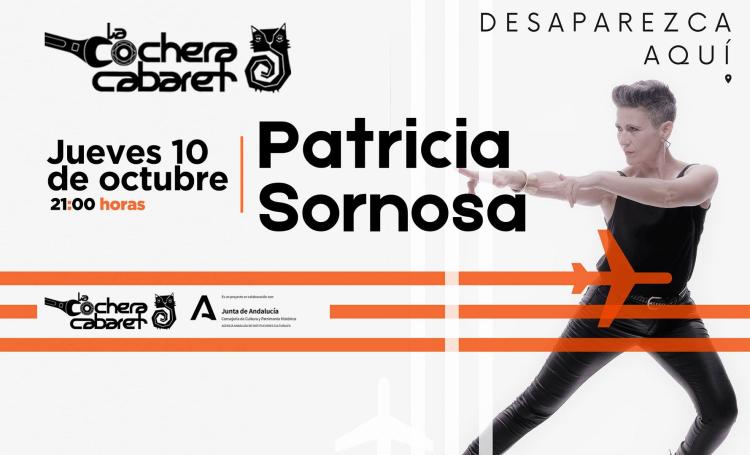 PATRICIA SORNOSA 'DESAPAREZCA AQUÍ'