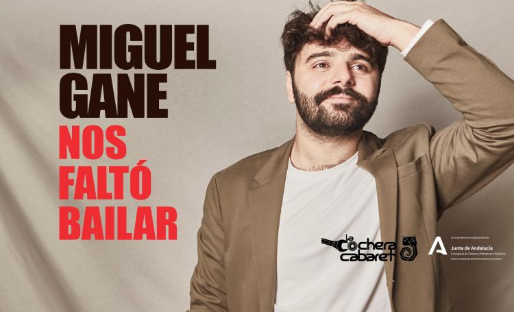 MIGUEL GANE 'NOS FALTÓ BAILAR'