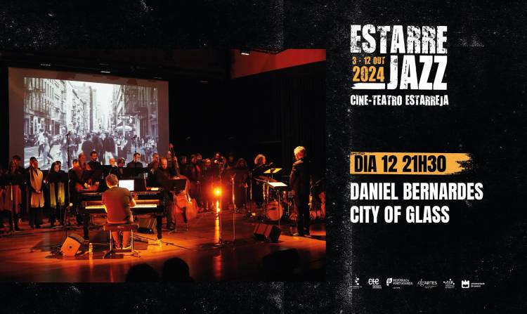 Estarrejazz: Daniel Bernardes apresenta 'City of Glass'